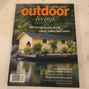 Martha Stewart Living Outdoor Living Magazine may 2007